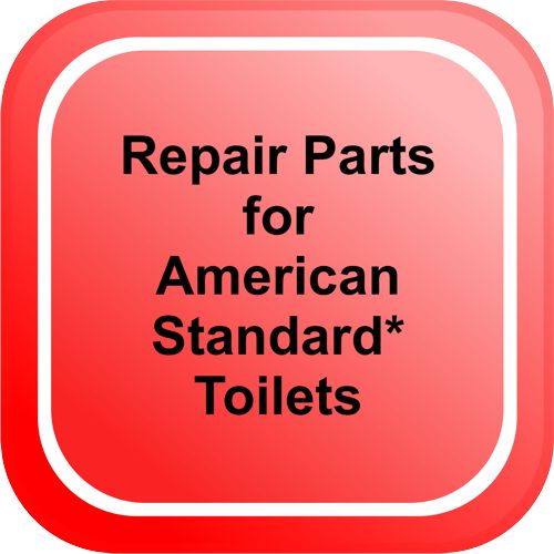 Factory Direct Plumbing Supply American Standard* Toilet Parts